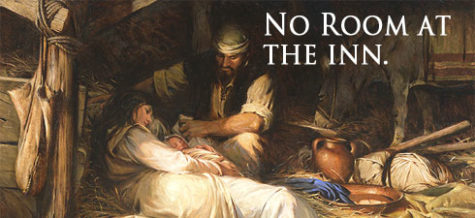 There’s No Room in the Inn